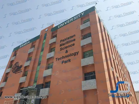 3D Signage Pakistan Maritime Science & Technology Park - Bahria University, Karachi.